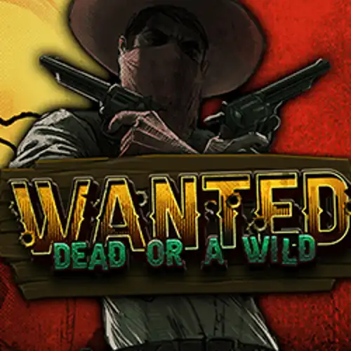 Wanted Dead or a Wild - mostbet-app-polska.pl